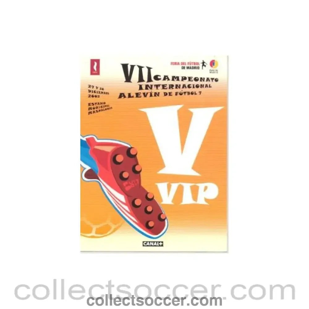 2002 - Youth Tournament with Manchester United VIP pass 27-28/12/2002 Canal+ - Collect Soccer