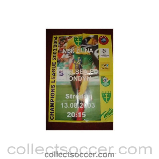 2003-2004 Champions League Zilina v Chelsea poster 13/08/2003