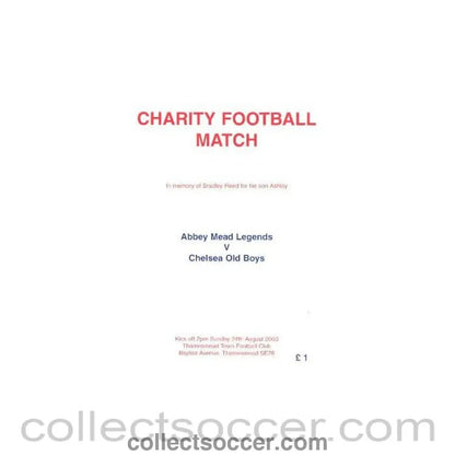 2003 - Abbey Mead Legends vChelsea Old Boys official programme 24/08/2003 charity match in memory of Bradley Reed for his son - Collect Soccer