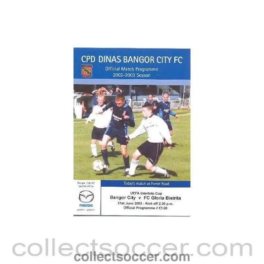 2003 - Bangor v Gloria Bistrita football programme 21/06/2003 - Collect Soccer