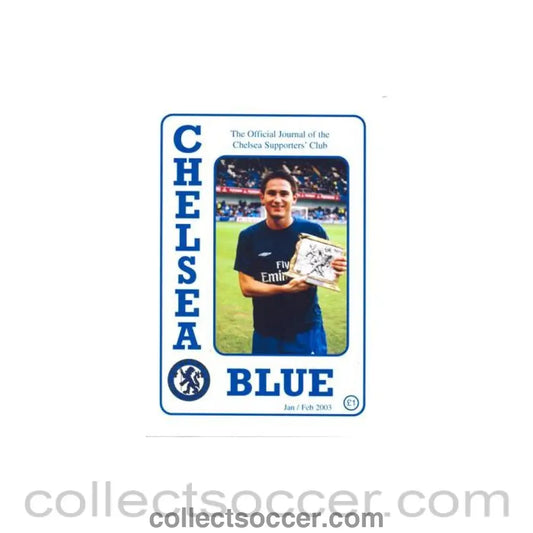 2003 - Chelsea Blue - The official journal of the Chelsea Supporters’ Club - fanzine of Jan/Feb 2003