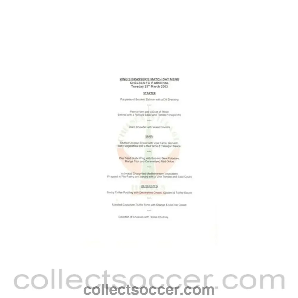 2003 - Chelsea v Arsenal King's Brasserie menu 25/03/2003 - Collect Soccer