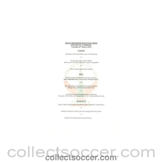 2003 - Chelsea v Arsenal King’s Brasserie menu 25/03/2003