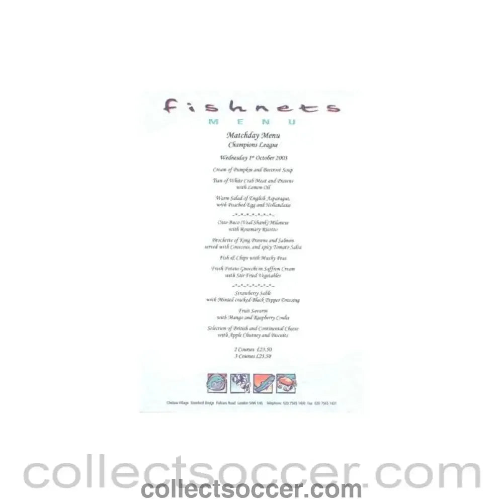 2003 - Chelsea v Besiktas Fishnets menu 01/10/2003 Champions League