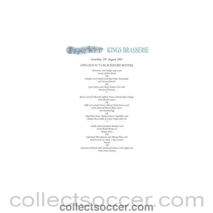 2003 - Chelsea v Blackburn Rovers King’s Brasserie menu 30/08/2003 Premier League