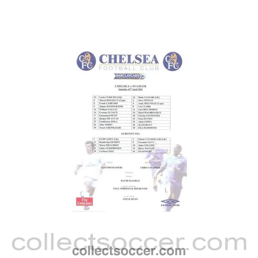 2003 - Chelsea v Fulham official colour teamsheet 26/04/2003 Premier League - Collect Soccer