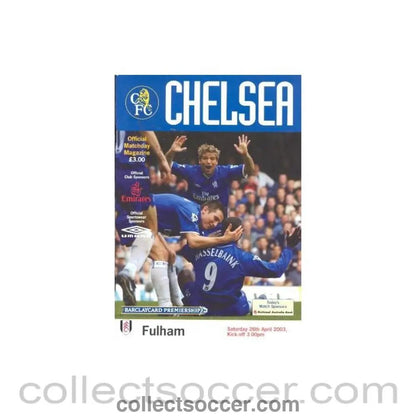 2003 - Chelsea v Fulham official programme 26/04/2003 - Collect Soccer
