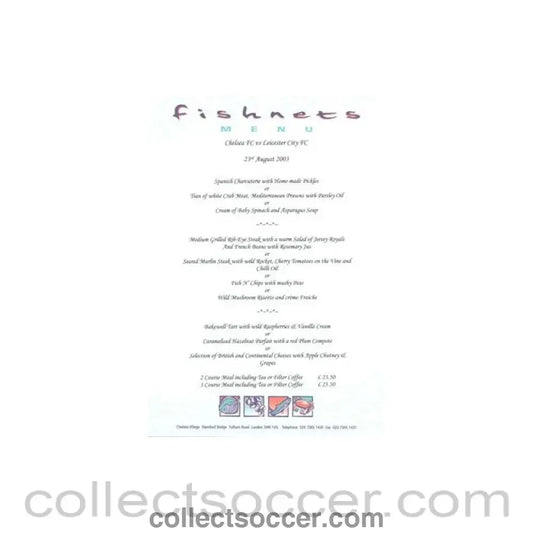 2003 - Chelsea v Leicester City Fishnets menu 23/08/2003 Premier League