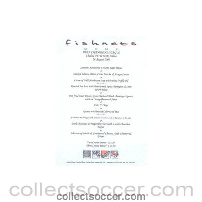 2003 - Chelsea v Zilina Moldova Fishnets menu 26/08/2003 Champions League