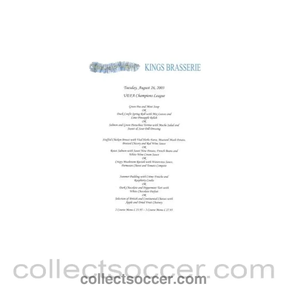 2003 - Chelsea v Zilina Moldova King's Brasserie menu 26/08/2003 Champions League - Collect Soccer