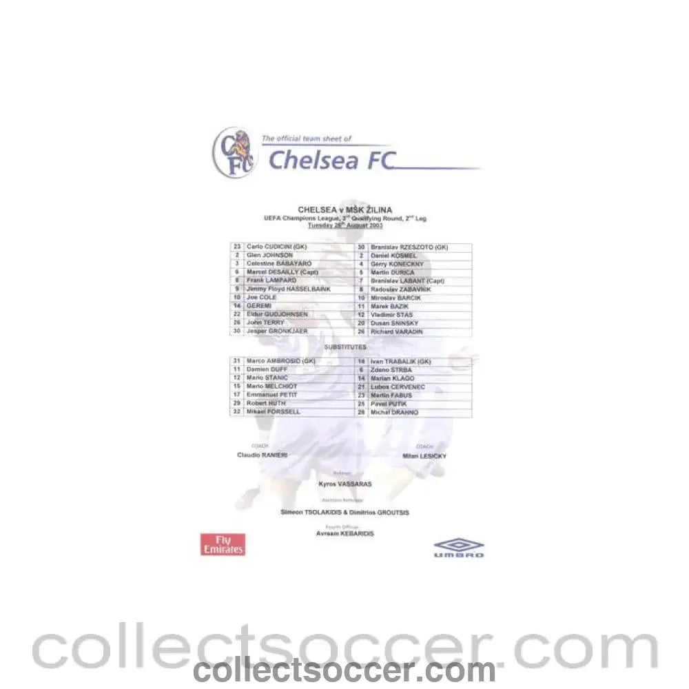 2003 - Chelsea v Zilina Moldova official colour teamsheet 26/08/2003 Champions League - Collect Soccer