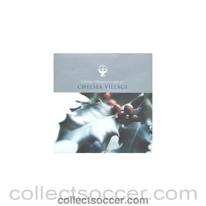 2003 Christmas and New Year at Chelsea Village booking card with menu - Collect Soccer