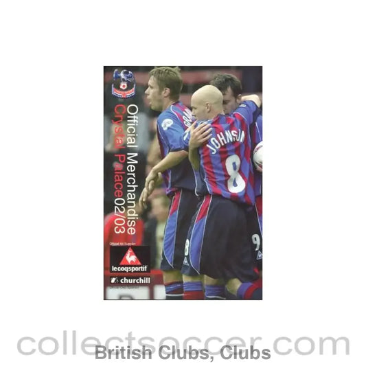 2003 - Crystal Palace official merchandise catalogue 2003