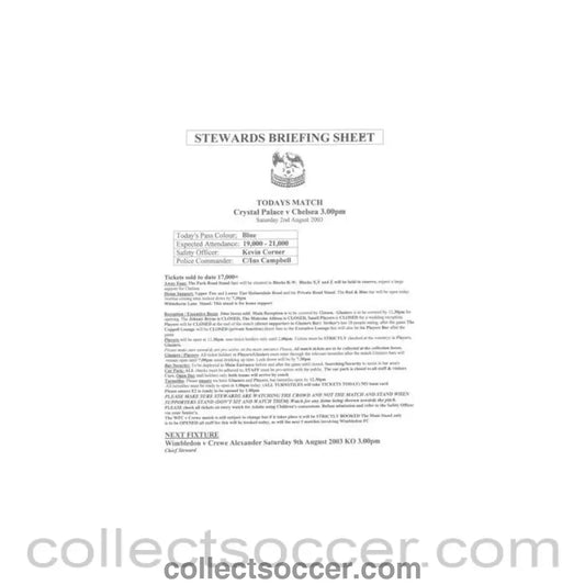 2003 - Crystal Palace v Chelsea 02/08/2003 Stewards Briefing Sheet