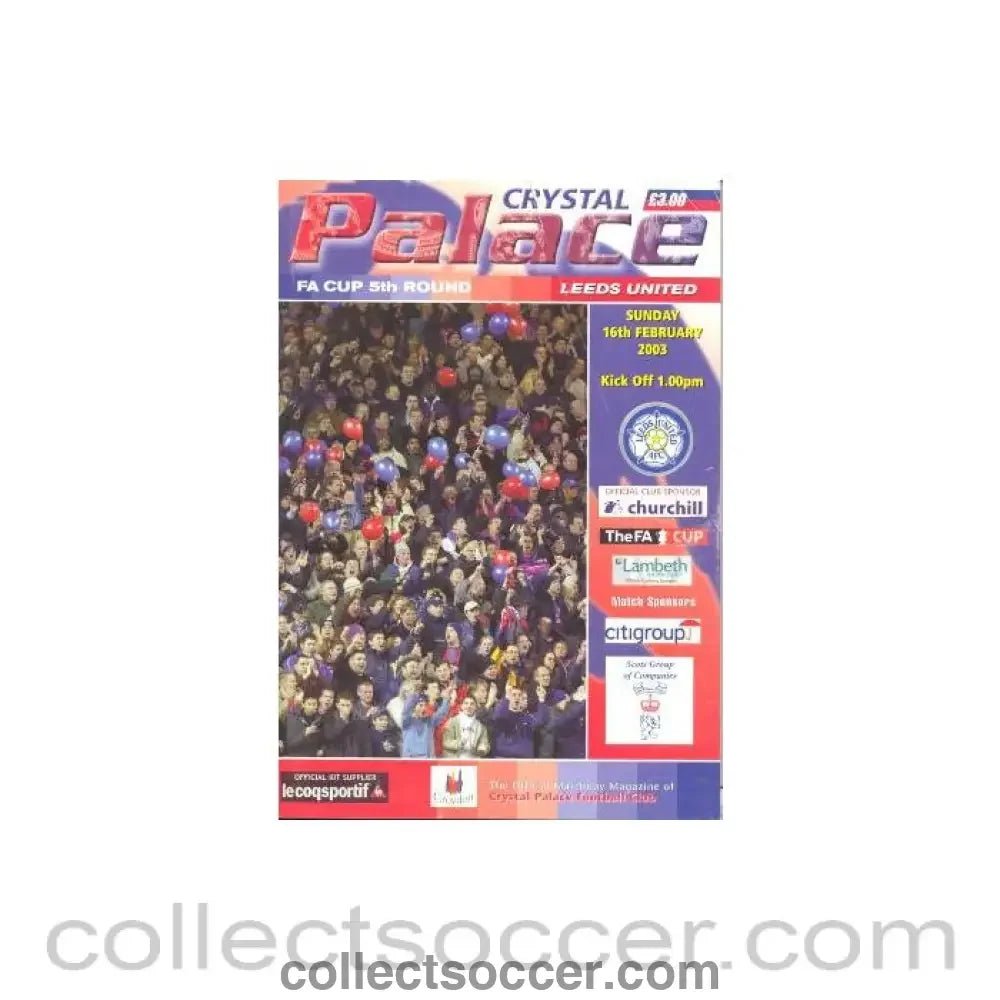 2003 - Crystal Palace v Leeds United official programme 16/02/2003 - Collect Soccer