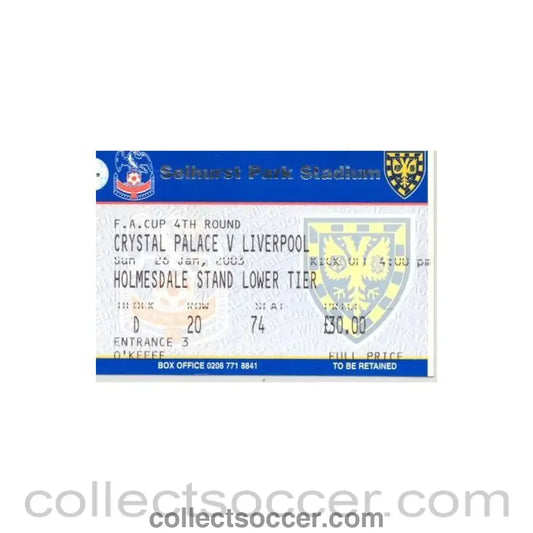 2003 - Crystal Palace v Liverpool ticket 26/01/2003