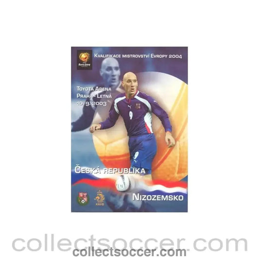 2003 Czech Republic v Netherlands Official Programme 10/09/2003 European Cup 2004 Qualifier - Collect Soccer