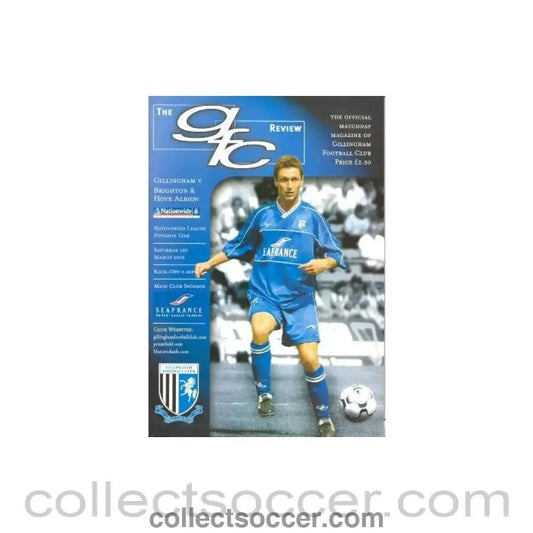 2003 - Gillingham v Brighton & Hove Albion official programme 01/03/2003 - Collect Soccer