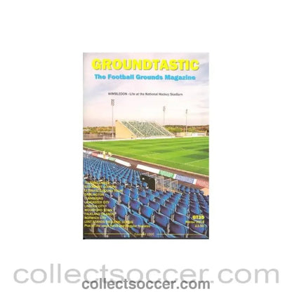 2003 - Groundtastic - The Football Grounds Magazine - Winter 2003 - Collect Soccer