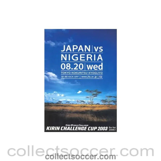 2003 Japan Cup Kirin World Challenge Cup official programme Japan v Nigeria - Collect Soccer