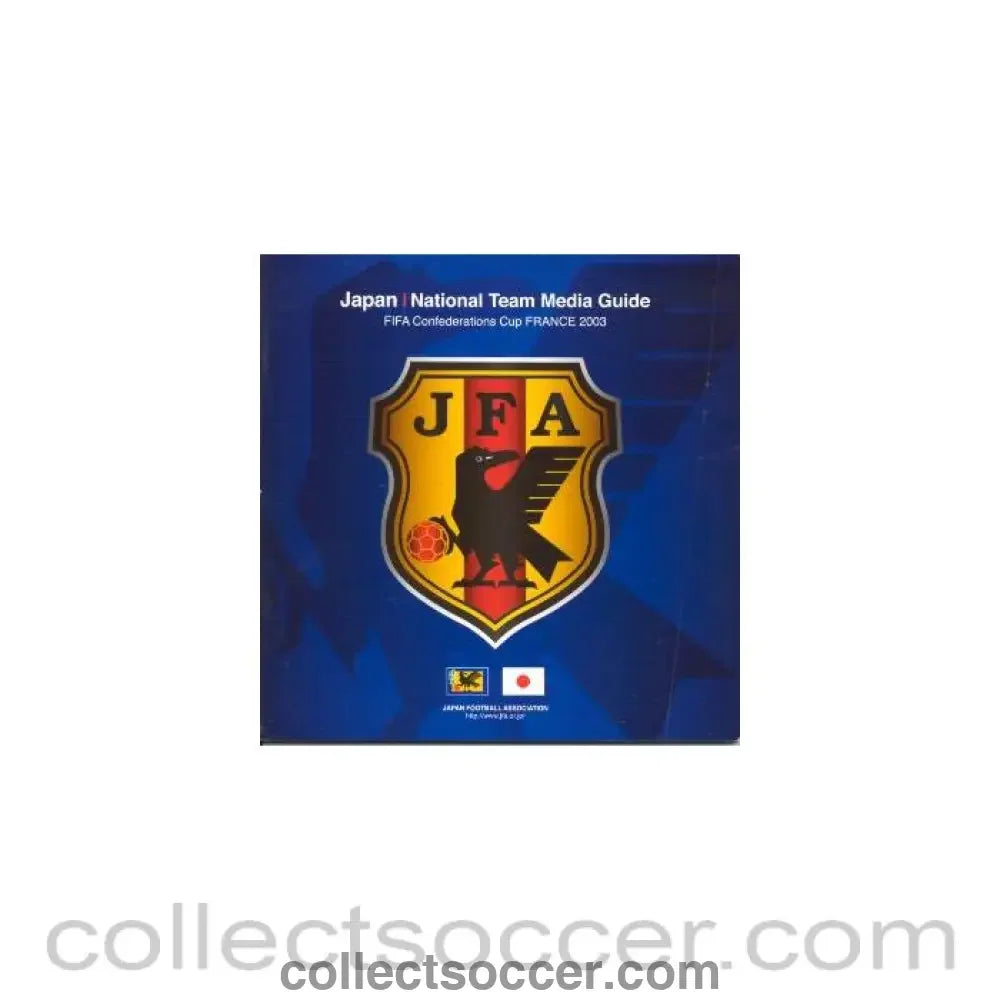 2003 - Japan National Team Media Guide FIFA Confederations Cup France 2003