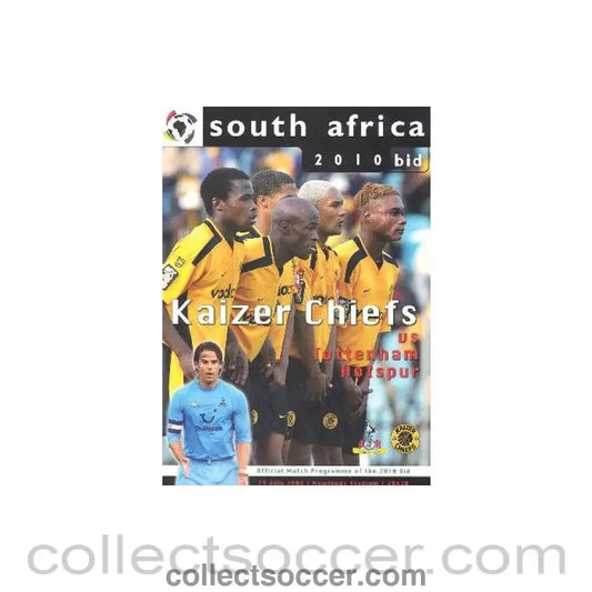 2003 - Kaizer Chiefs v Tottenham Hotspur official programme 29/07/2003 - Collect Soccer
