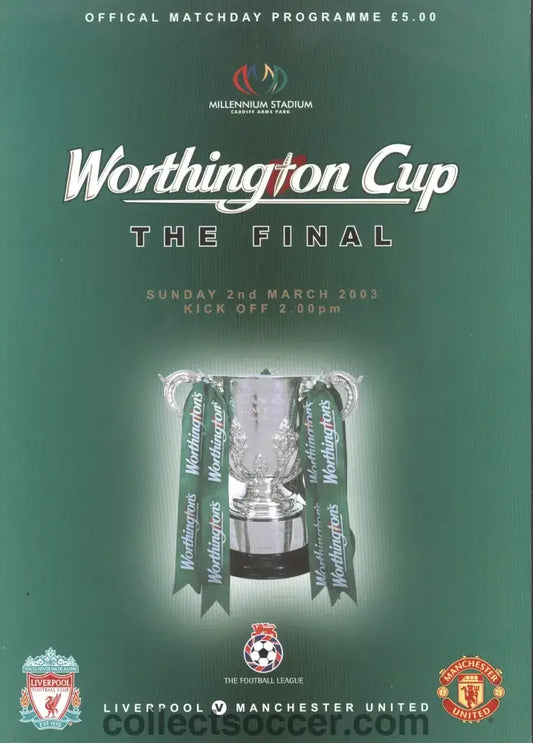 2003 League Cup Final Programme Liverpool v Manchester United