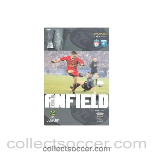 2003 - Liverpool v Auxerre official programme 27/02/2003 UEFA Cup - Collect Soccer