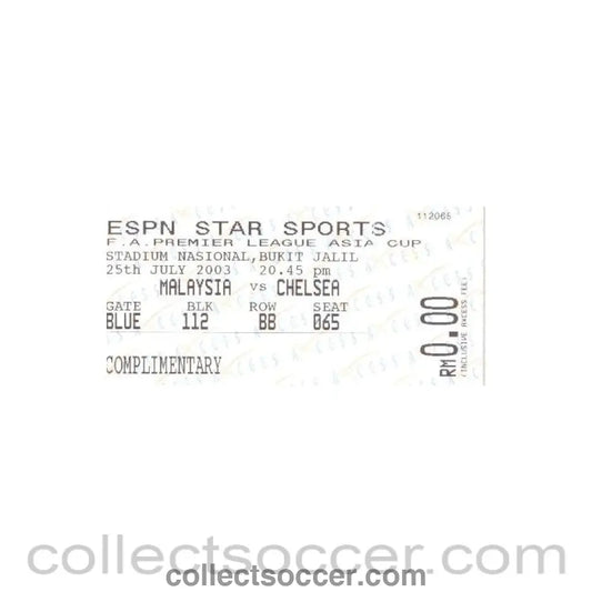 2003 - Malaysia v Chelsea used ticket 25/07/2003 Premier League Asia Cup - Collect Soccer