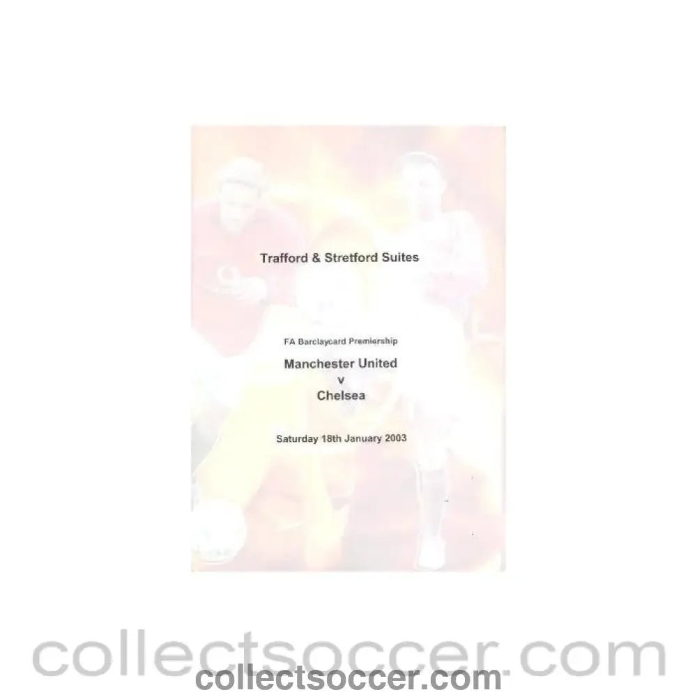 2003 - Manchester United v Chelsea menu 18/01/2003 - Collect Soccer