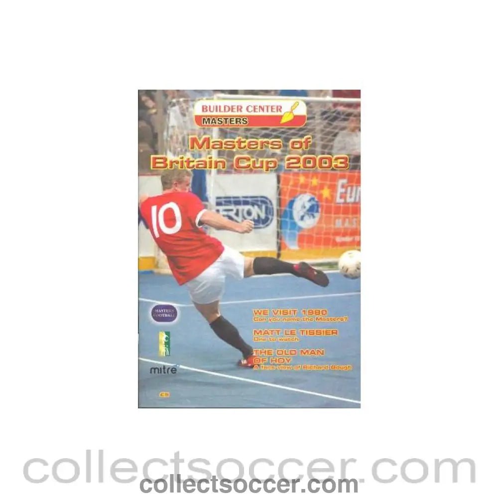 2003 Masters Of Britain Cup official programme - Collect Soccer