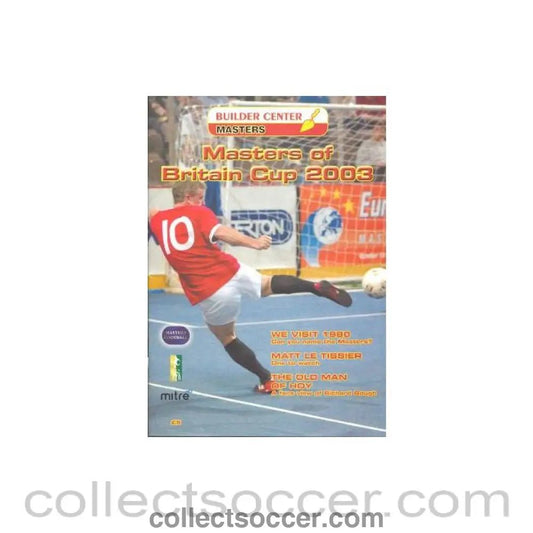 2003 Masters Of Britain Cup official programme - Collect Soccer