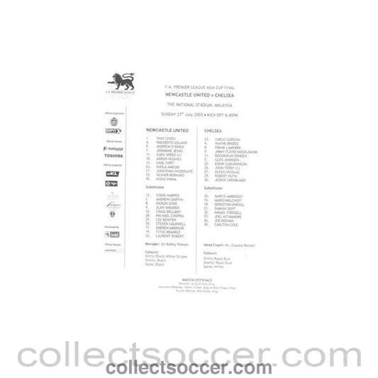 2003 - Newcastle United v Chelsea official teamsheet 27/07/2003 Premier League Asia Cup Final - Collect Soccer