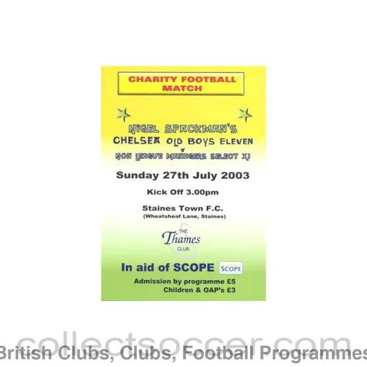 2003 - Nigel Spackman’sChelsea Old Boys XI v Non-League Managers Select XI official programme 27/07/2003 at Staines