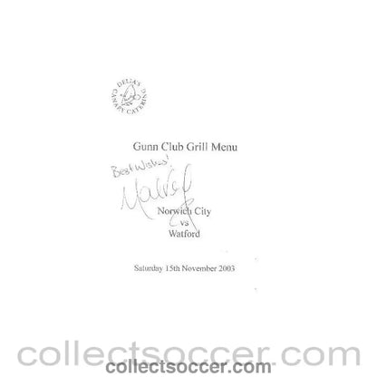 2003 - Norwich City v Watford signed menu 15/11/2003 - Collect Soccer
