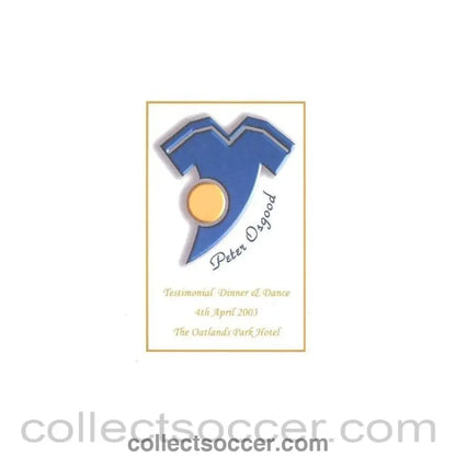 2003 - Peter Osgood Testimonial Dinner Menu 04/04/2003