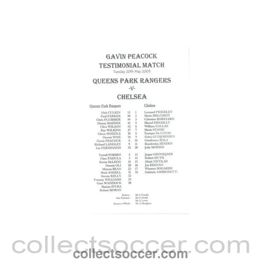 2003 - Queen's Park Rangers v Chelsea official teamsheet 20/05/2003 Gavin Peacock Testimonial Match - Collect Soccer
