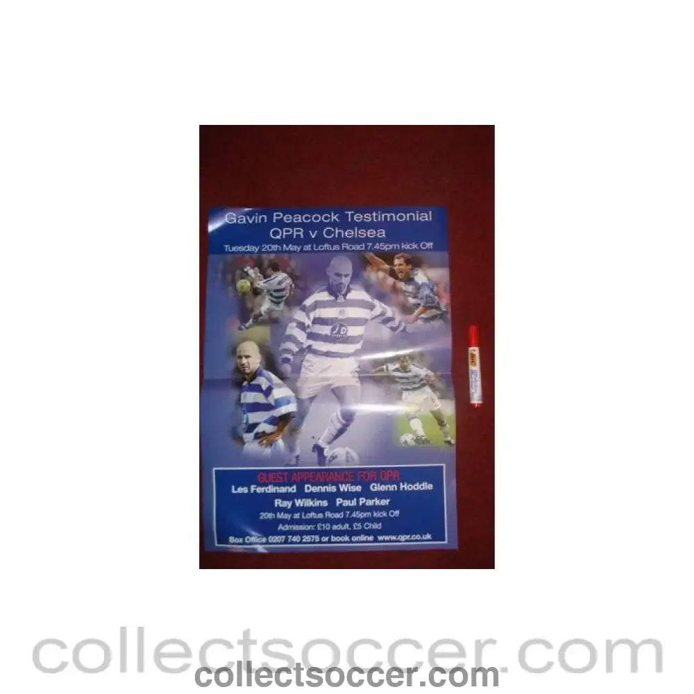 2003 - Queen’s Park Rangers v Chelsea poster 20/05/2003 Gavin Peacock Testimonial Match