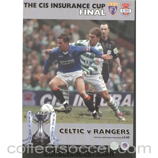 2003 Scottish League Cup Final Celtic v Rangers Official Football Programme - Collect Soccer