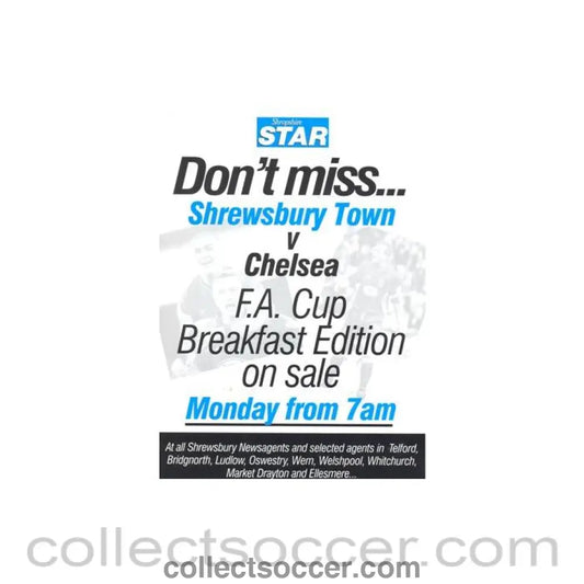 2003 - Shrewsbury Town v Chelsea 26/01/2003 F.A. Cup Breakfast Edition on sale - leaflet