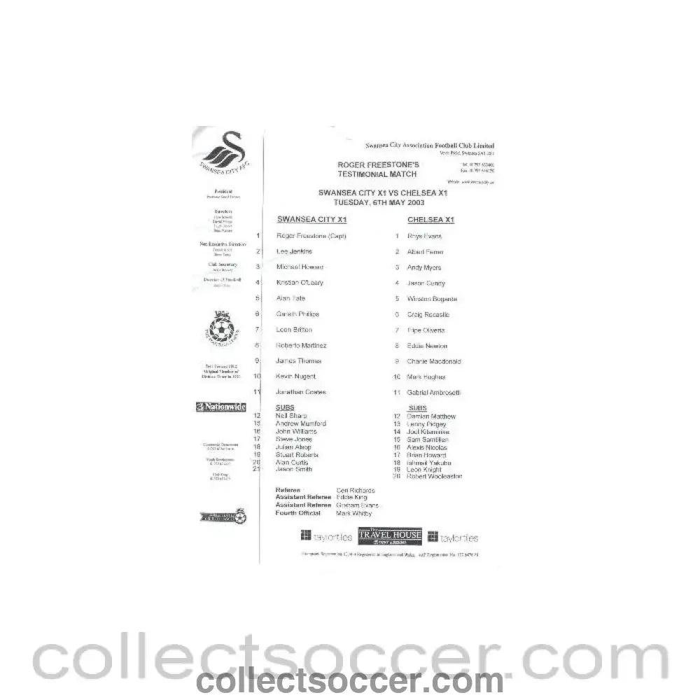 2003 - Swansea XI v Chelsea XI teamsheet 06/05/2003 Roger Freestone Testimonial Match