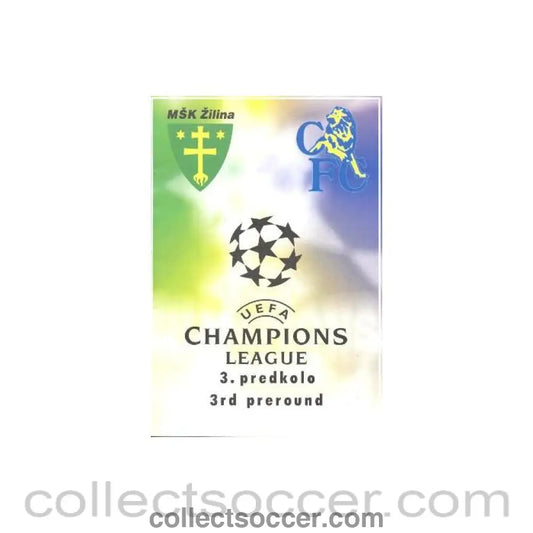 2003 - Zilina VChelsea Match Programme 13/08/2003 - Collect Soccer