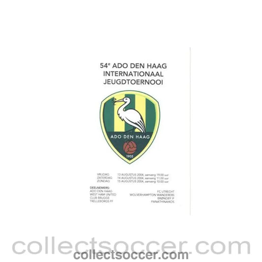 2004 - ADO Den Haag Youth Tournament August 2004 official programme - Collect Soccer