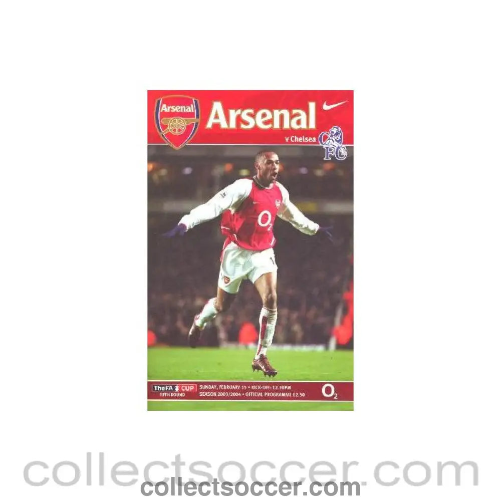 2004 - Arsenal v Chelsea official programme 15/02/2004 F.A. Cup