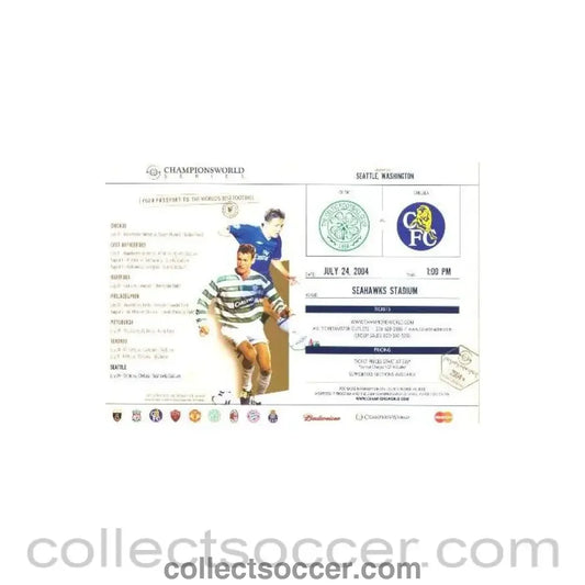 2004 - Celtic v Chelsea official passport 24/07/2004 for a match played in Seattle Washington USA