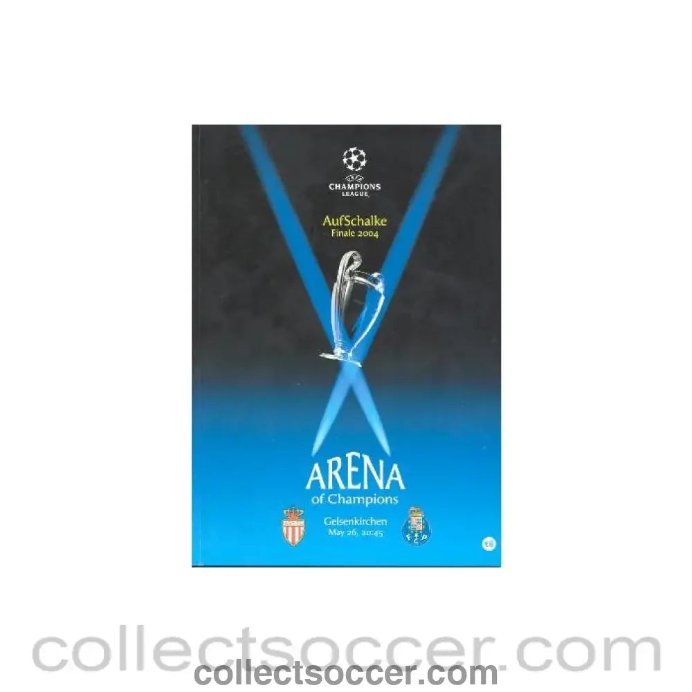 2004 Champions League Final Monaco v Porto Official Programme 26/05/2004