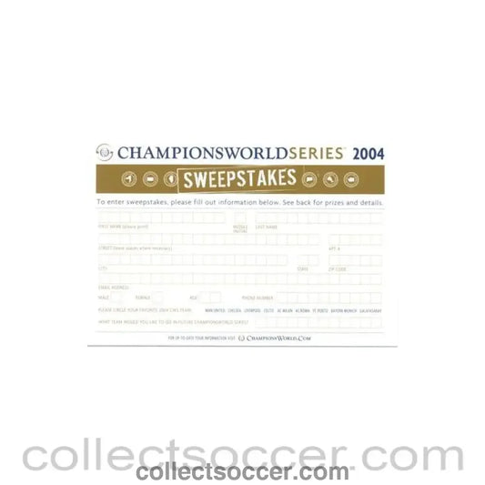 2004 - Championsworld Series USA - Chelsea Sweepstakes 2004