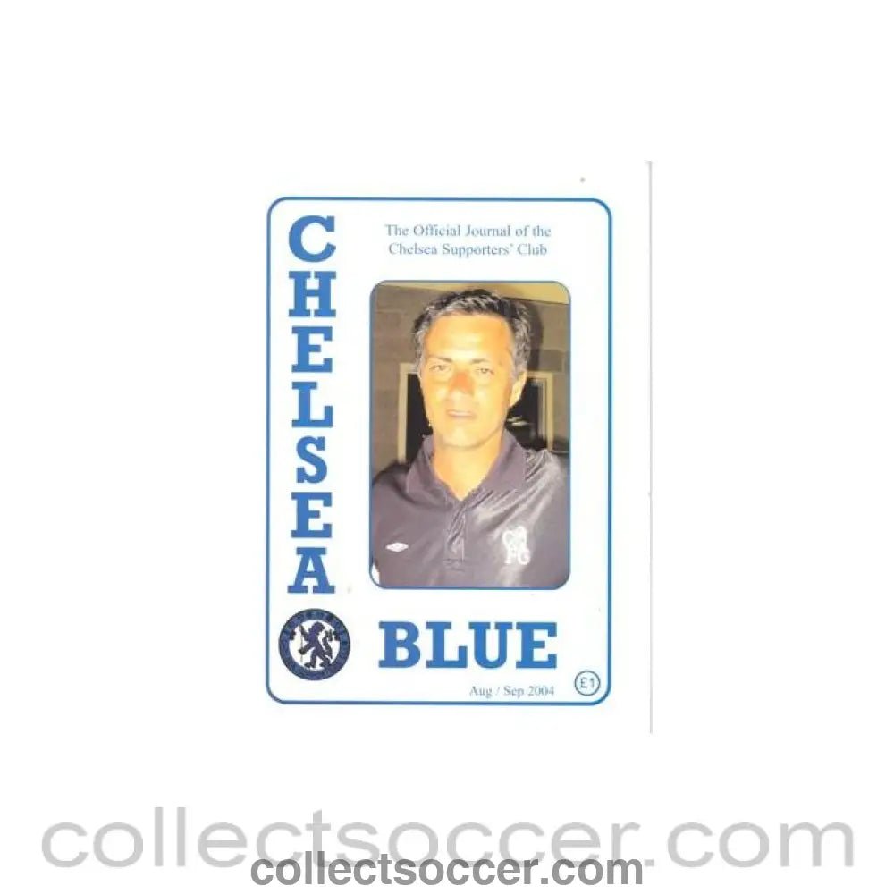 2004 - Chelsea Blue - The Official Journal of theChelsea Supporters' Club of August - September 2004 - Collect Soccer