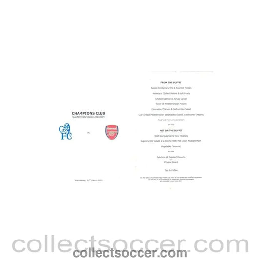 2004 - Chelsea v Arsenal Champions Club menu 24/03/2004 Champions League