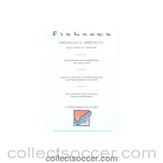 2004 - Chelsea v Arsenal Fishnets menu 21/02/2004 Premier League